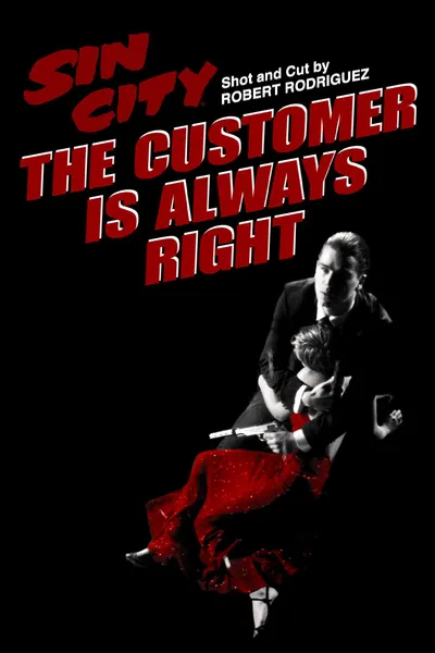 The Customer Is Always Right