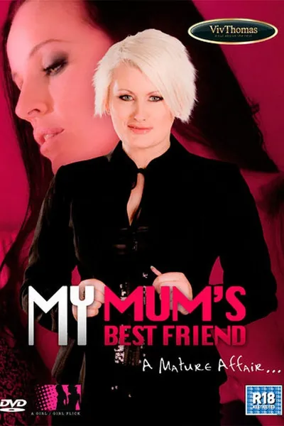 My Mum's Best Friend