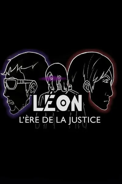 LEON : L'ère de la justice