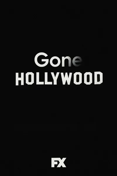 Gone Hollywood