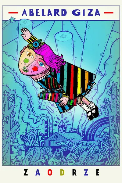 Abelard Giza - Zaodrze
