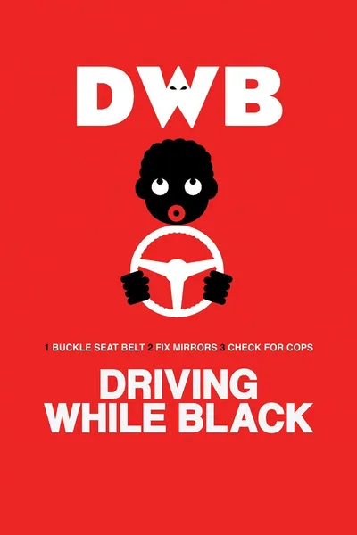 Driving While Black