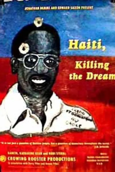 Haiti: Killing the Dream