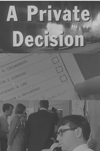 A Private Decision