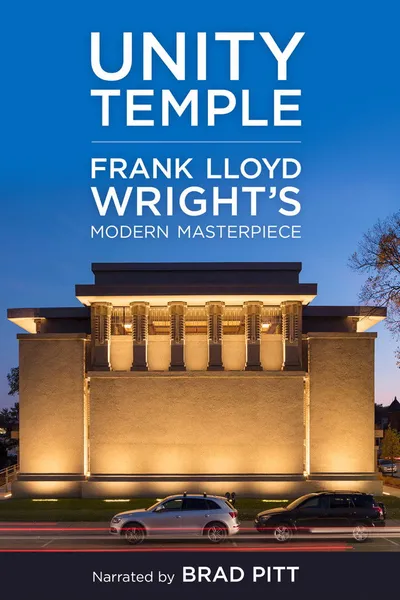 Unity Temple: Frank Lloyd Wright’s Modern Masterpiece