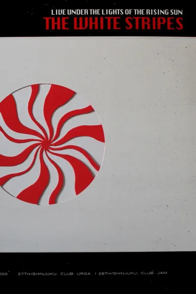 The White Stripes: Live Under the Lights of the Rising Sun