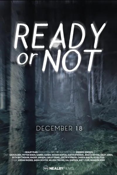 Ready or Not