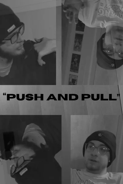 "Push and Pull"