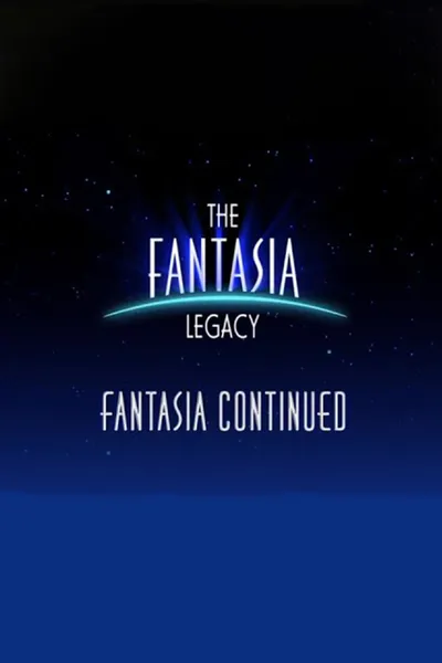 The Fantasia Legacy: Fantasia Continued