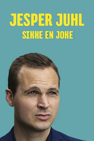 Jesper Juhl: Sikke En Joke