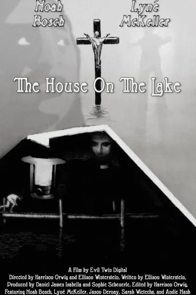 The House On The Lake