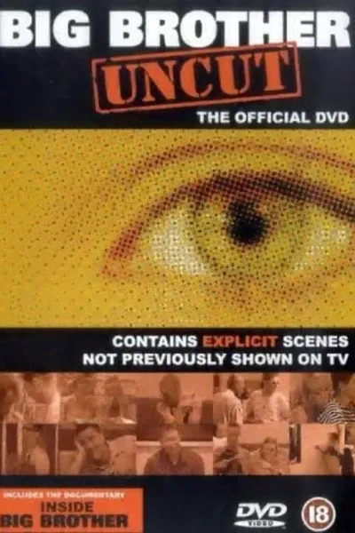 Big Brother: Uncut