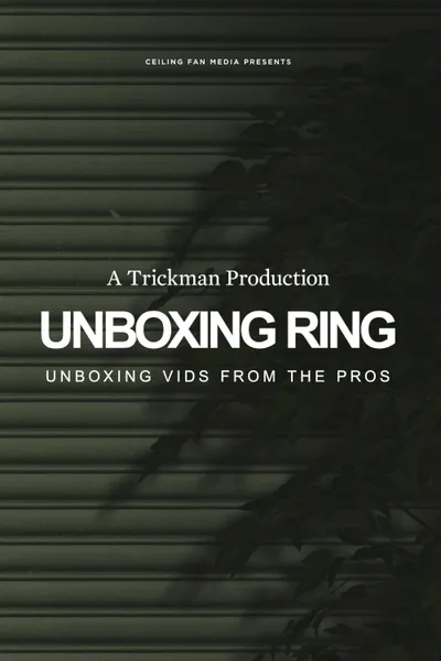 Unboxing Ring