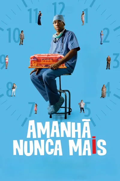 Amanhã Nunca Mais