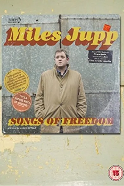 Miles Jupp: Songs of Freedom