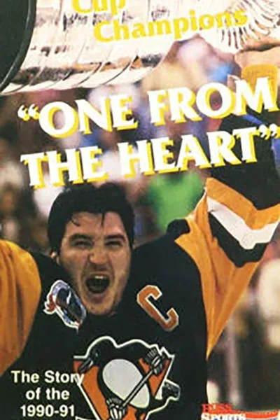 One From the Heart: The Story of the 1990-91 Pittsburgh Penguins