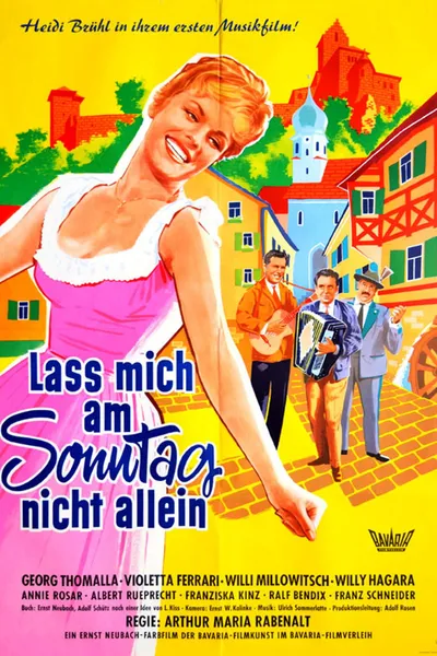 Laß mich am Sonntag nicht allein