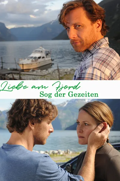 Liebe am Fjord - Sog der Gezeiten