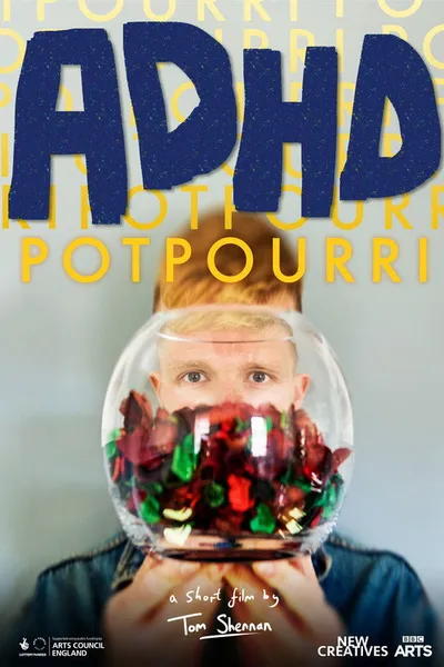 ADHD POTPOURRI