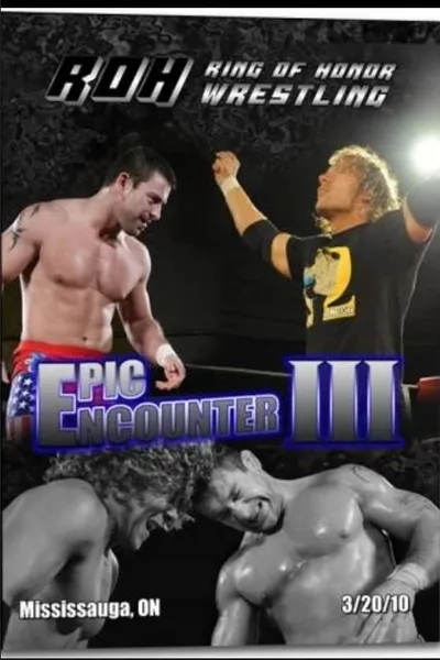 ROH Epic Encounter III