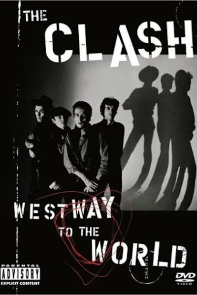 The Clash: Westway To The World