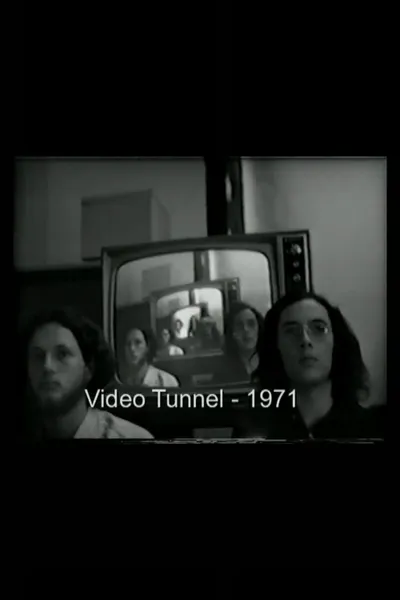 Video Tunnel