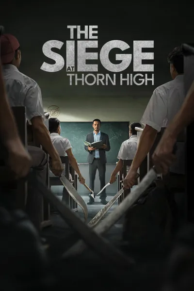 The Siege at Thorn High