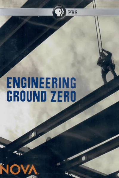 Engineering Ground Zero