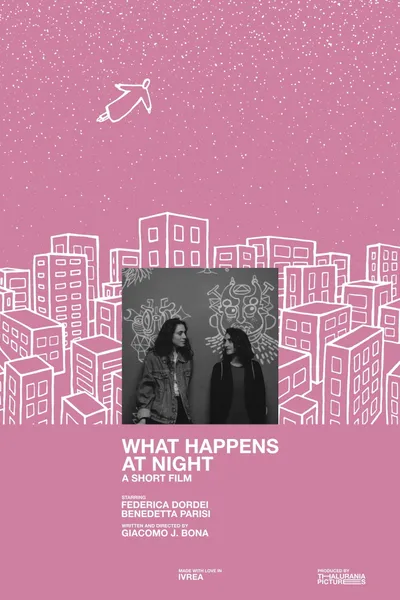What Happens at Night