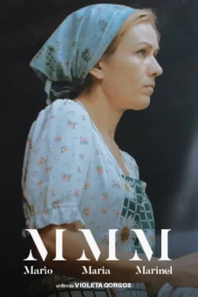 Mario, Maria, Marinel - MMM