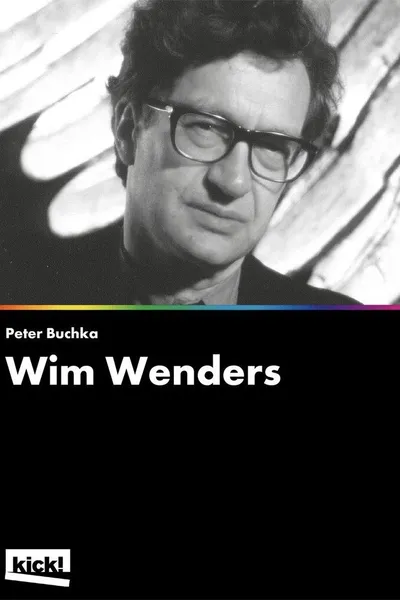 In Bildern leben - Die filmischen Reflexionen des Wim Wenders