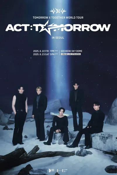 TOMORROW X TOGETHER WORLD TOUR 'ACT : TOMORROW' IN SEOUL