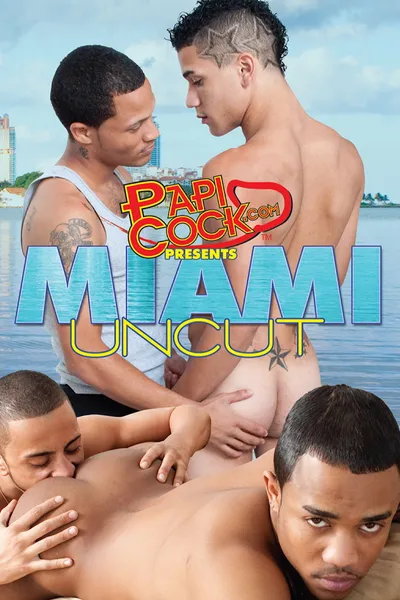 Miami Uncut