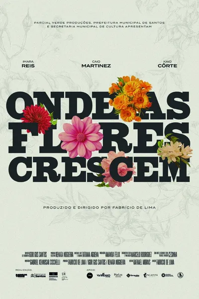 Onde as Flores Crescem