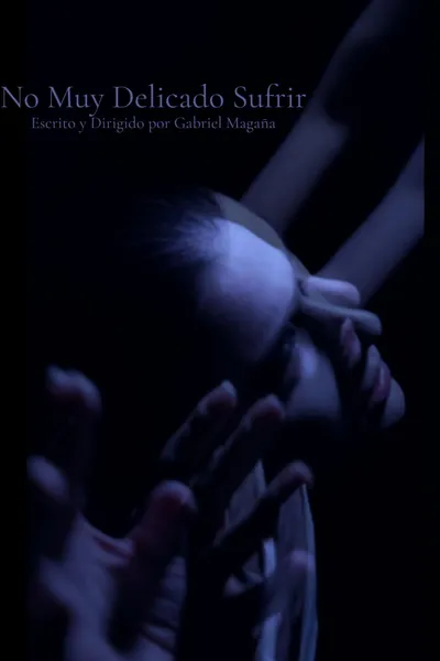 No Muy Delicado Sufrir