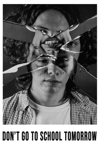 Don't Go to School Tomorrow