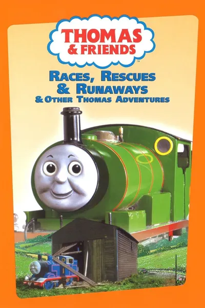 Thomas & Friends: Races, Rescues and Runaways