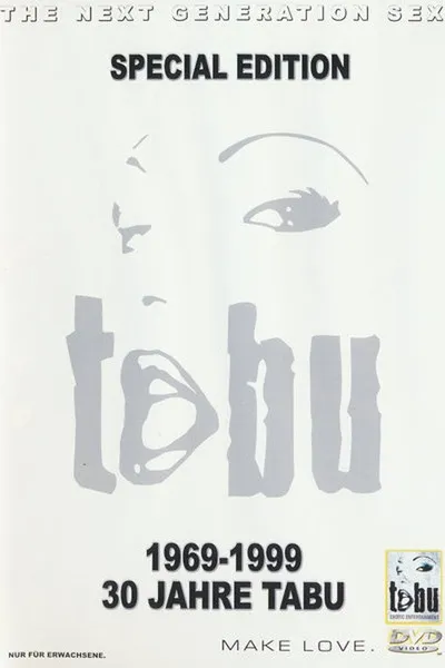 30 Jahre Tabu: 1969-1999