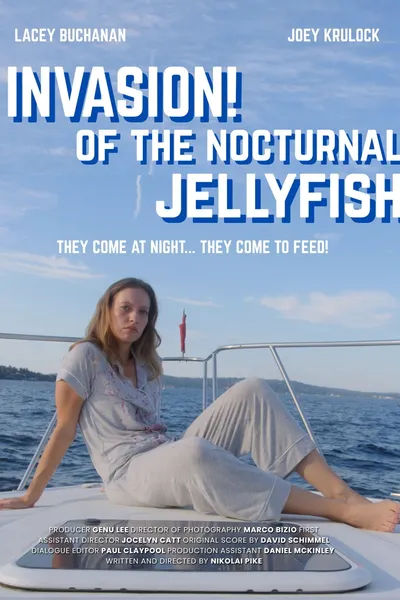 Invasion! Of the Nocturnal Jellyfish
