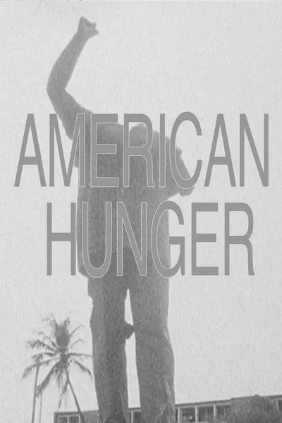 American Hunger