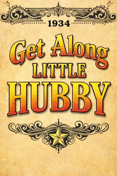 Get Along Little Hubby