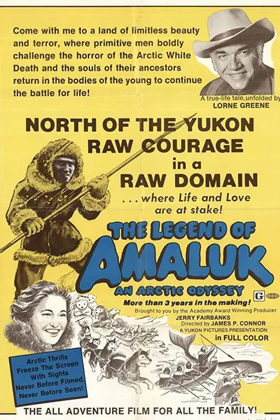 The Legend of Amaluk: An Arctic Journey