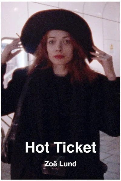 Hot Ticket