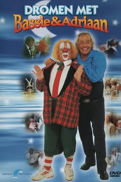 Bassie & Adriaan: Dromen met Bassie & Adriaan