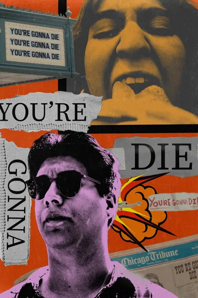 You're Gonna Die