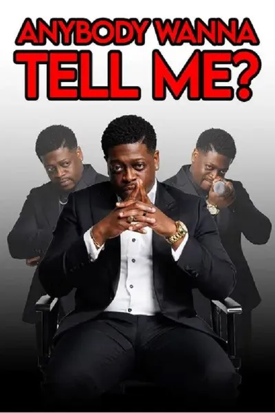 Anybody Wanna Tell Me?