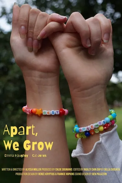 Apart We Grow