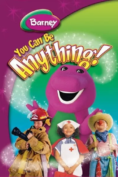 Barney: You Can Be Anything