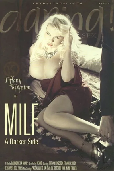 MILF: A Darker Side