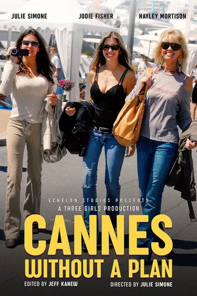 Cannes Without a Plan
